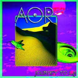 AOR : Journey to L.A.
